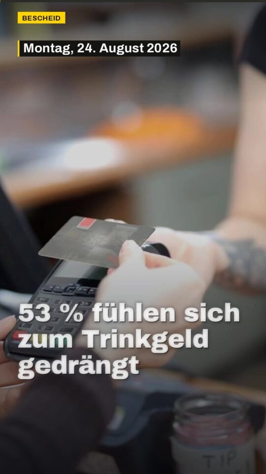 Erstes Bild der Ausgabe: 53 % fühlen sich zum Trinkgeld gedrängt