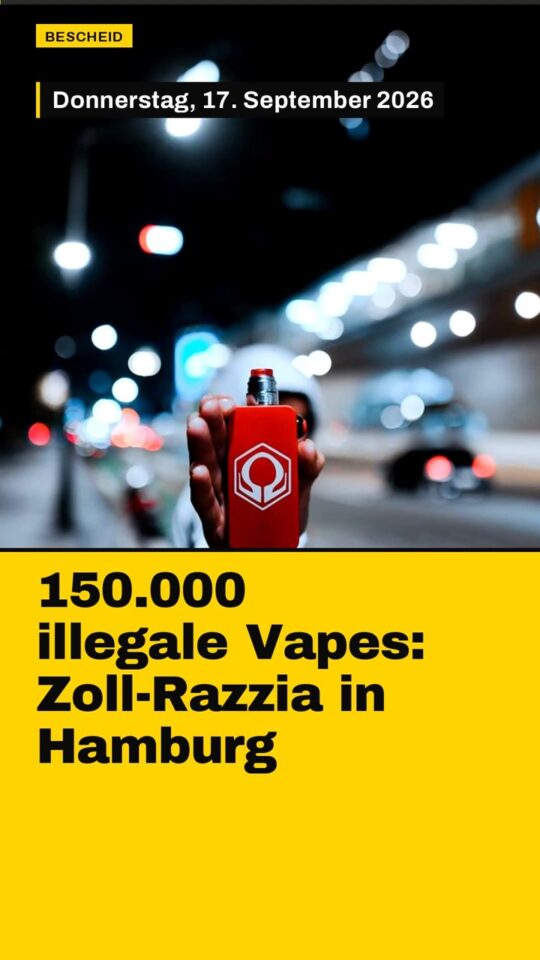Erstes Bild der Ausgabe: 150.000 illegale Vapes: Zoll-Razzia in Hamburg
