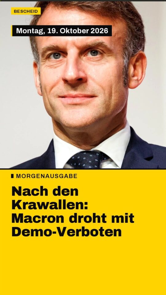 Erstes Bild der Ausgabe: Nach den Krawallen: Macron droht mit Demo-Verboten