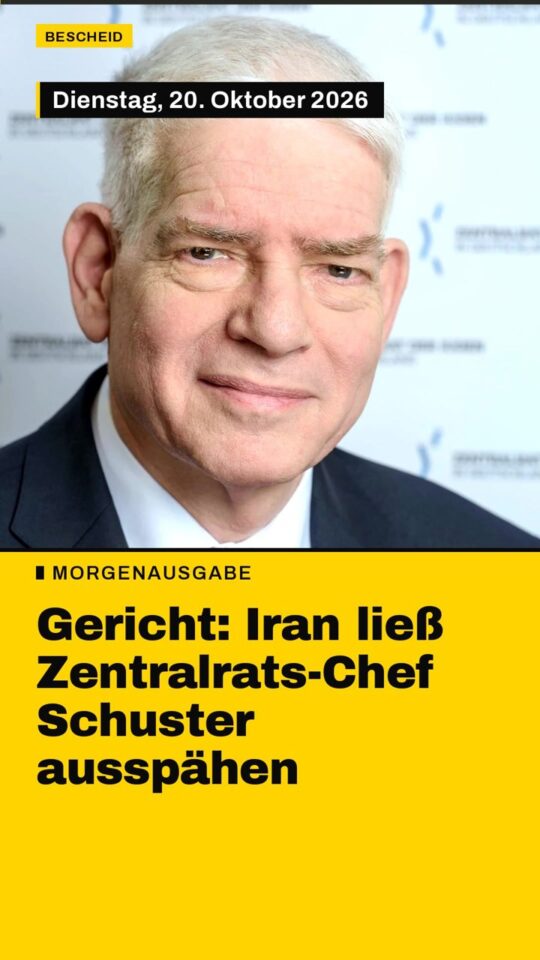 Erstes Bild der Ausgabe: Gericht: Iran ließ Zentralrats-Chef Schuster ausspähen