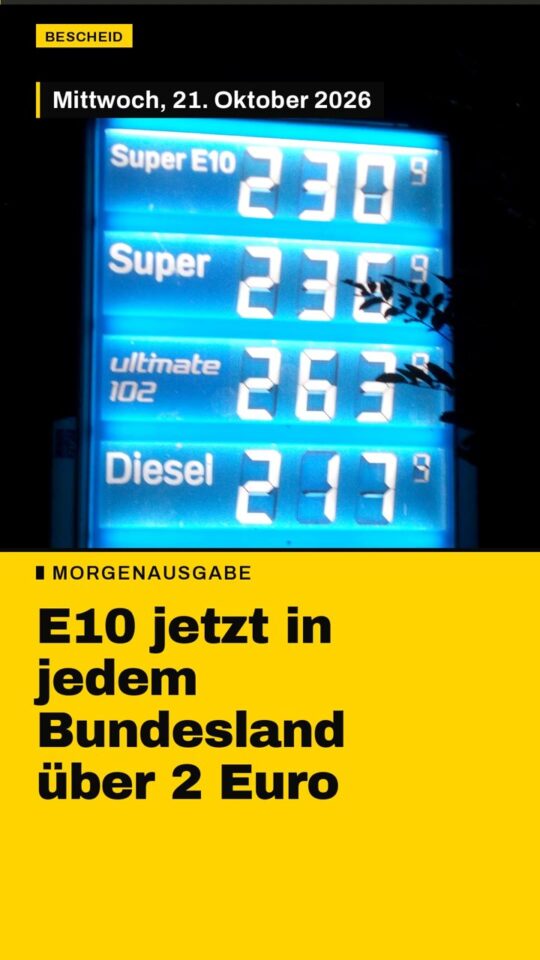Erstes Bild der Ausgabe: E10 jetzt in jedem Bundesland über 2 Euro