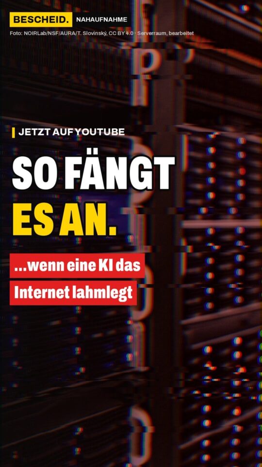 Erstes Bild der Ausgabe: SO FÄNGT ES AN … wenn eine KI das Internet lahmlegt